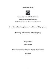 Health care / Health / Nursing informatics / Nursing / Health informatics / Informatics / Nurse education / Patient safety / Chamberlain College of Nursing / Clinical Care Classification System