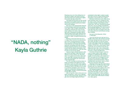 “NADA, nothing” Kayla Guthrie Stepping alone out of the sliding doors at the airport in Miami. Hot dark air and an awareness that you’re wearing wool tights