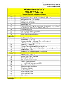 PARENT/STUDENT CALENDAR UPDATED May 20, 2016 Pennville ElementaryCalendar *Dates are tentative and subject to change