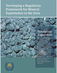 Developing a Regulatory Framework for Mineral Exploitation in the Area  Contents Page