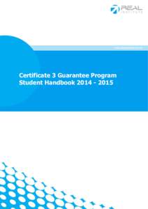 Certificate 3 Guarantee Program Student Handbook Table of Contents INTRODUCTION ................................................................................................................. 3 CO-CONTRIBU