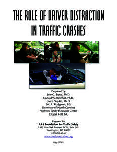 The Role of Driver Distraction in Traffic Crashes
