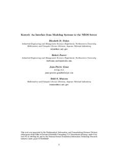 Kestrel: An Interface from Modeling Systems to the NEOS Server Elizabeth D. Dolan Industrial Engineering and Management Sciences Department, Northwestern University Mathematics and Computer Science Division, Argonne Nati