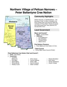 Northern Village of Pelican Narrows – Peter Ballantyne Cree Nation Community Highlights Pelican Narrows, or Opawikoscikcan - 