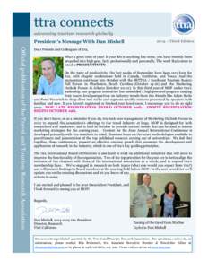 ttra connects advancing tourism research globally President’s Message With Dan Mishell  2014 ~ Third Edition