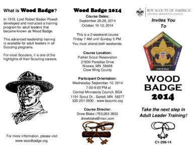 Boy Scouts of America / Outdoor education / Wood Badge / Leadership training / Cub Scouting / Boy Scouting / Scout Leader / Venturing / Scouts / Scouting / Outdoor recreation / Recreation