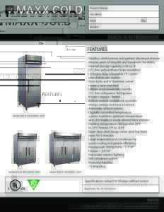 Maxx Cold X-series - Rich-In Refrigeration Specs