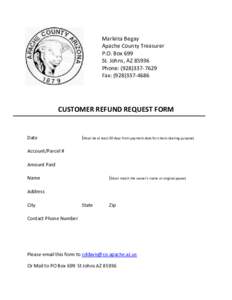 Marleita Begay Apache County Treasurer P.O. Box 699 St. Johns, AZPhone: (Fax: (