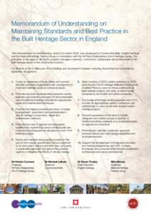 Memorandum of Understanding on Maintaining Standards and Best Practice in the Built Heritage Sector in England This Memorandum of Understanding, dated 31st March 2009, was developed by ConstructionSkills, English Heritag