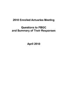 Pension Benefit Guaranty Corporation / Economics / Finance / Employment compensation / Pension / Actuary / Social Security / Annuity / Premium Financing / Insurance / Financial economics / Employee Retirement Income Security Act