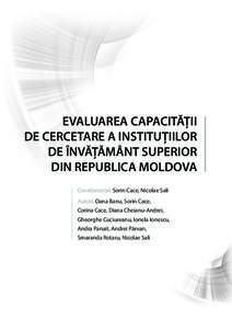 EVALUAREA CAPACITĂŢII DE CERCETARE A INSTITUŢIILOR DE ÎNVĂŢĂMÂNT SUPERIOR