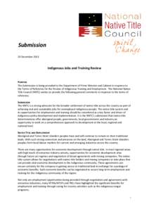 Submission 20 December 2013 Indigenous Jobs and Training Review  PURPOSE
