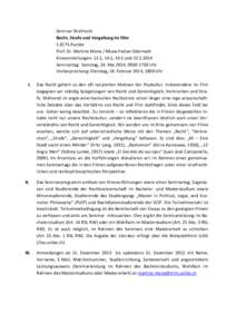 Seminar Strafrecht Recht, Strafe und Vergeltung im Film 5 ECTS-Punkte Prof. Dr. Martino Mona / MLaw Fabian Odermatt Kinovorstellungen: 12.5, 14.5, 19.5 und[removed]Seminartag: Samstag, 24. Mai 2014, [removed]Uhr