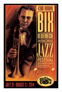 BIX 43RD ANNUAL BEIDERBECKE  JAZZ