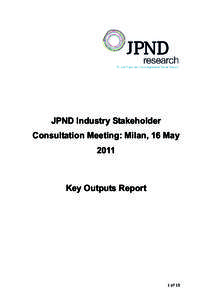 Microsoft Word - JPND Industry Stakeholder Consultation Meeting - Report _Final_.doc