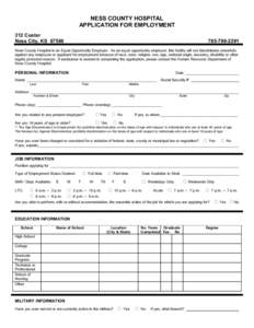 NESS COUNTY HOSPITAL APPLICATION FOR EMPLOYMENT 312 Custer Ness City, KS[removed]2291