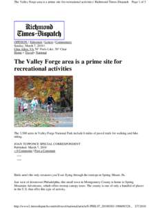 Valley Forge National Historical Park / Valley Forge /  Pennsylvania / Valley Forge / Schuylkill River Trail / Chaddsford Winery / West Chester /  Pennsylvania / Richmond Times-Dispatch / Perkiomen Trail / Geography of Pennsylvania / Pennsylvania / Schuylkill River