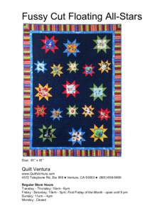 Fussy Cut Floating All-Stars  Size: 61” x 81” Quilt Ventura www.QuiltVentura.com