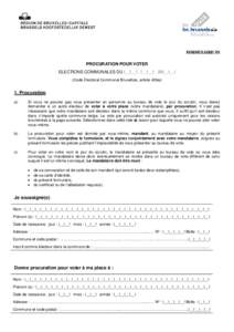 FORMULAIRE P1  PROCURATION POUR VOTER ELECTIONS COMMUNALES DU l__l__l . l__l__l . 20l__l__l (Code Electoral Communal Bruxellois, article 42bis)