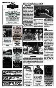 Page 18 Newport This Week August 28, 2014  Obama Event to Feature Local Chef By Bruce Newbury  Newport’s Best Harbor View at the Ann Street Pier