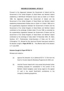 RECORD OF DECISION – IP/TOU 13 Pursuant to the Agreement between the Government of Ireland and the Government of the United Kingdom of Great Britain and Northern Ireland establishing a North/South Ministerial Council d