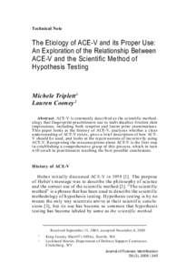 Technical Note  The Etiology of ACE-V and its Proper Use: An Exploration of the Relationship Between ACE-V and the Scientific Method of Hypothesis Testing