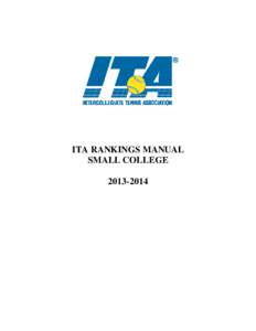 ITA RANKINGS MANUAL SMALL COLLEGE[removed] Table of Contents