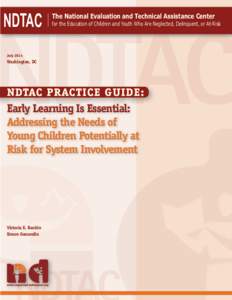 NDTAC  The National Evaluation and Technical Assistance Center for the Education of Children and Youth Who Are Neglected, Delinquent, or At-Risk