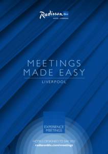 MEETINGS MADE EASY LIVERPOOL EXPERIENCE MEETINGS