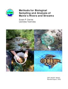 Methods for Biological Sampling and Analysis of Maine’s Rivers and Streams Susan P. Davies Leonidas Tsomides