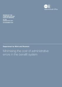 NAO VFM Report (HC 569, ): Minimising the cost of administrative errors in the benefit system (executive summary)