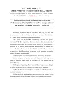 HELLENIC REPUBLIC GREEK NATIONAL COMMISSION FOR HUMAN RIGHTS Neofytou Vamva 6 (3rd floor), GRAthens, Greece, Τel: +; fax: +; e-mail: , website: www.nchr.gr  Resolution c