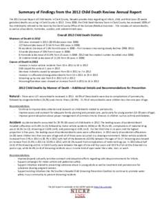 Summary of Findings from the 2012 Child Death Review Annual Report The 2012 Annual Report of Child Deaths in Clark County, Nevada provides data regarding all infant, child, and fetal (over 20 weeks gestation) deaths occu