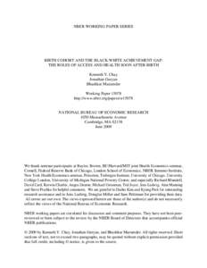 National Assessment of Educational Progress / Achievement gap in the United States / Head Start Program / Armed Services Vocational Aptitude Battery / Perinatal mortality / Infant mortality / Cohort / Demography / Education / Medicine