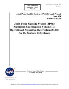 GSFC JPSS CMO September 9, 2013 Released Effective Date: August 29, 2013 Revision -