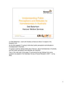 Poverty / Socioeconomics / Sociology / Homeless / Hanover Welfare Services / Street culture / Australia / Personal life / Homelessness in Canada / Busking / Homelessness / Humanitarian aid