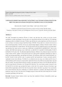 Journal of Sustainable Development in Africa (Volume 16, No.4, 2014) ISSN: Clarion University of Pennsylvania, Clarion, Pennsylvania COMPARATIVE PRODUCTION EFFICIENCY OF BATTERY CAGE AND DEEP LITTER SYSTEM IN T