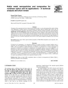 Noble metal nanoparticles and composites for nonlinear optics and its applications - A technical analysis and short review Kamal Nain Chopra Applied Physics Department, Maharaja Agrasen Institute of Technology, Rohini, G