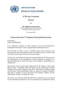 UNITED NATIONS  OFFICE OF LEGAL AFFAIRS ICTR Legacy Symposium Remarks By