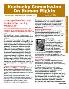 Civil rights movement / Kentucky Housing Corporation / United States Department of Housing and Urban Development / Civil Rights Act / Office of Fair Housing and Equal Opportunity / Housing discrimination / Fair housing / University of Louisville / Georgia Davis Powers / United States / Kentucky / Affordable housing