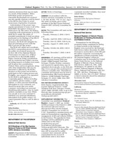 Federal Register / Vol. 75, No. 8 / Wednesday, January 13, [removed]Notices retention decisions) that may be made as a result of this initiative. When individual project proposals for renewable development are received, an