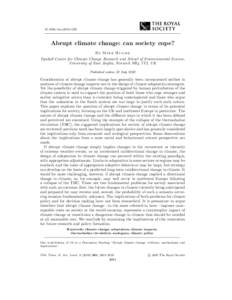 rstaAbrupt climate change: can society cope? By M i k e H u l m e Tyndall Centre for Climate Change Research and School of Environmental Science, University of East Anglia, Norwich NR4 7TJ, UK