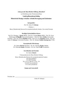 Antrag an die Hans-Böckler-Stiftung, Düsseldorf zur Einrichtung eines Promotionskollegs Ludwig-Rosenberg-Kolleg Historische Bezüge zwischen Arbeiterbewegung und Judentum Antragsteller: