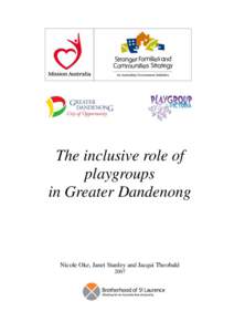 The inclusive role of playgroups in Greater Dandenong