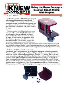 Using the Knew Concepts Dovetail Bench Clamp With Magnet A Cut Above  V2.0