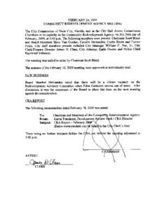 FEBRUARY[removed]COMMUNITY REDEVELOPMENT AGENCY MEETING City Commission of Dade City Florida met in the City Hall Annex Commission Chambers in its capacity as the Community Redevelopment Agency on this 24th day of Februa