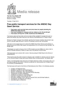 Media release The Hon Terry Mulder MP Minister for Public Transport Minister for Roads Tuesday 15 April 2014