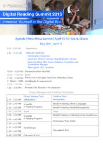 Digital Reading Summit 2015 Immerse Yourself in the Digital Era Agenda | West Africa Summit | April 15-16 | Accra, Ghana Day One - AprilAM