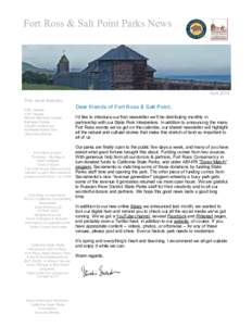 Fort Ross & Salt Point Parks News   April 2014 This issue features:               FRC Update