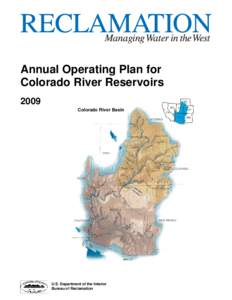Annual Operating Plan for Colorado River Reservoirs 2009 Colorado River Basin  U.S. Department of the Interior